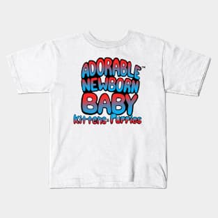 ADORABLE NEWBORN BABY KITTENS & PUPPIES Kids T-Shirt